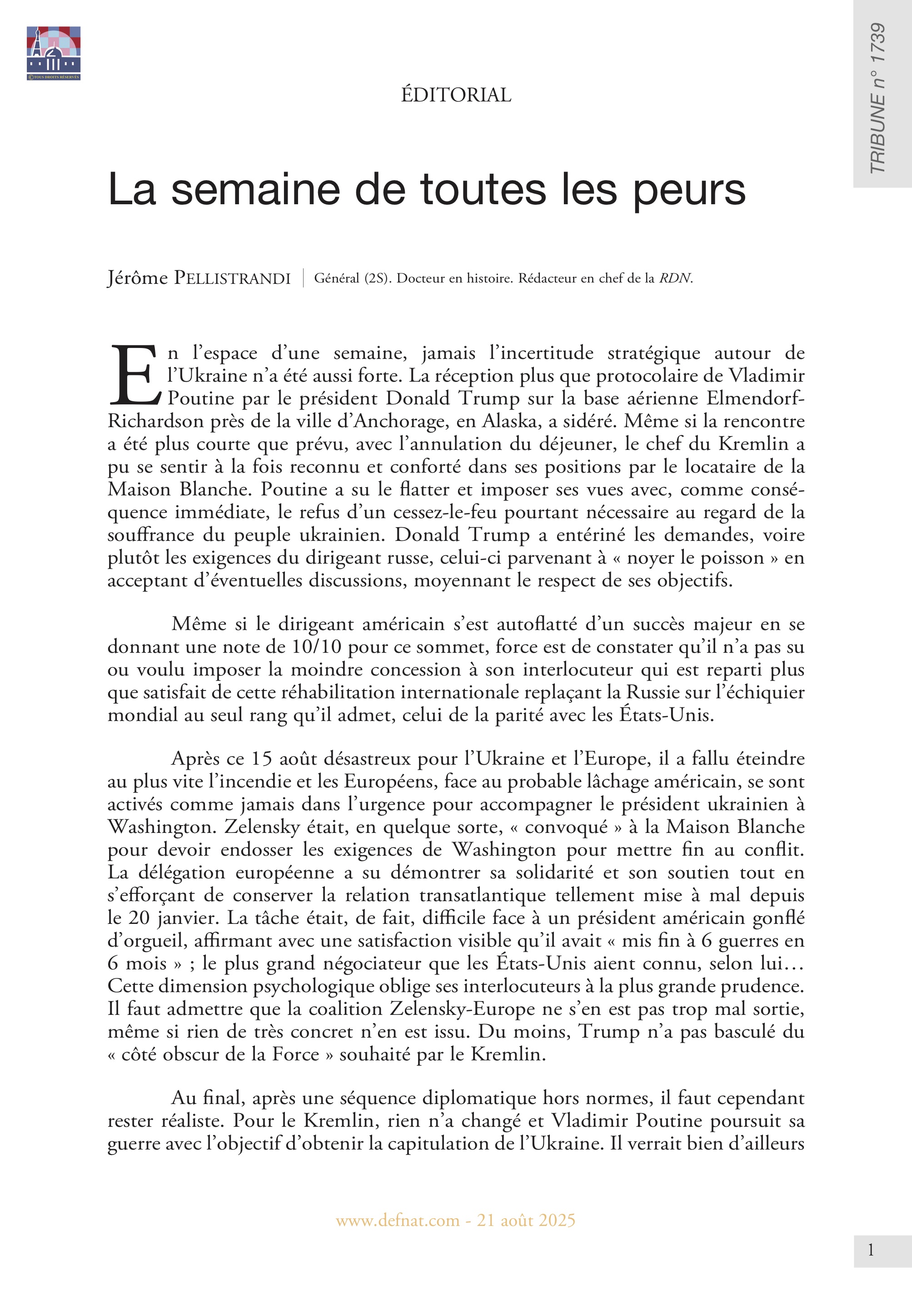 Éditorial – La semaine de toutes les peurs (T 1739)
